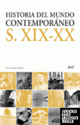 Historia del mundo contemporáneo (siglo XIX-XX)