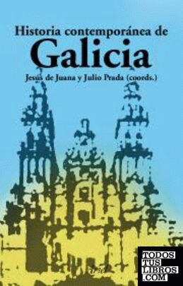 Historia Contemporánea de Galicia