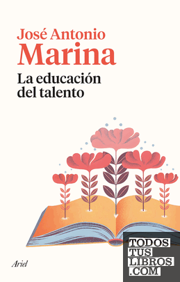 La educación del talento La educación del talento