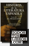 Historia de la literatura española. El siglo XVII