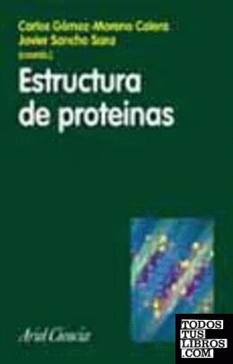 Estructura de proteínas Estructura de proteínas