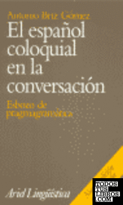 El español coloquial en la conversación