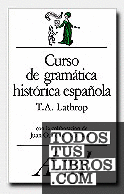 Curso de gramática histórica española