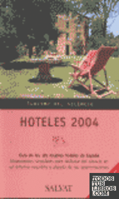 Hoteles, 2004