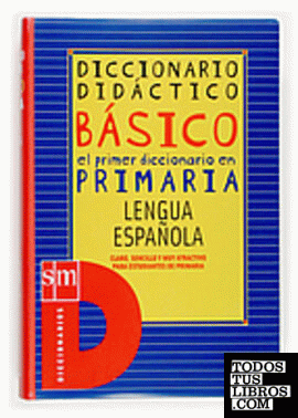 Diccionario didáctico básico. Primaria.