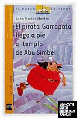 El pirata Garrapata llega a pie al templo de Abu Simbel