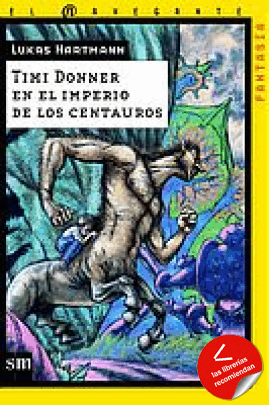 Timi Donner en el imperio de los centauros