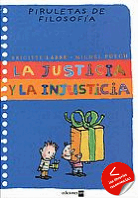 La justicia y la injusticia