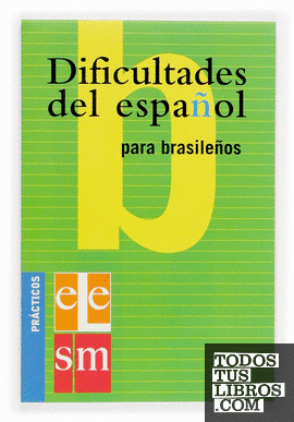 Dificultades del español para brasileños.
