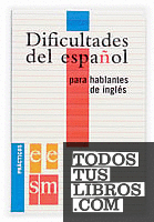 Dificultades del español para hablantes de inglés.