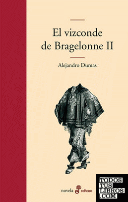 El vizconde de Bragelonne II