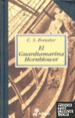 1. El guardiamarina Hornblower