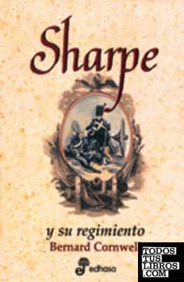 7. Sharpe y su regimiento