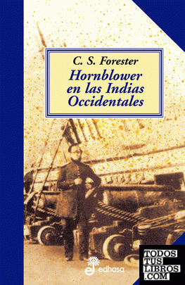 10. Hornblower en las indias occidentales