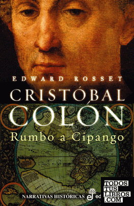 Cristobal Colon. Rumbo a Cipango