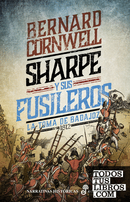 Sharpe y sus fusileros (XIII)
