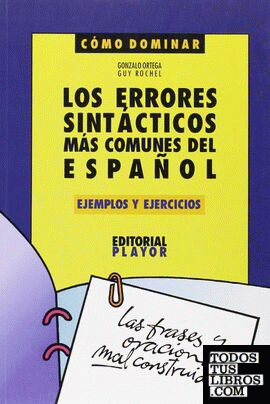 Los errores sintácticos más comunes del español