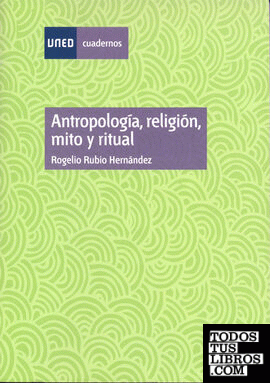 Antropología, religión, mito y ritual