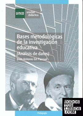 Bases metodológicas de la investigación educativa (análisis de datos)