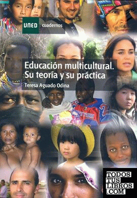 Educación multicultural. Su teoría y su práctica