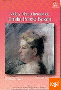 Vida y obra literaria de Emilia Pardo Bazán