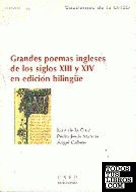 Grandes poemas ingleses de los siglos XIII y XIV en edición bilingüe.