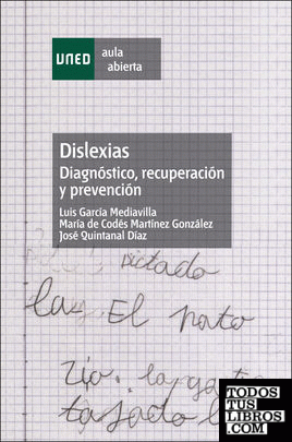 Dislexias: diagnóstico, recuperación y prevención