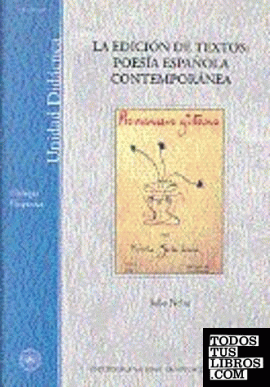 La edición de textos: poesía española contemporánea