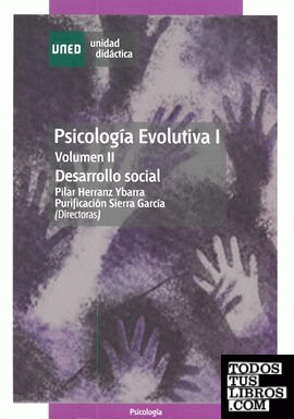 Psicología evolutiva I. Vol. II. Desarrollo social