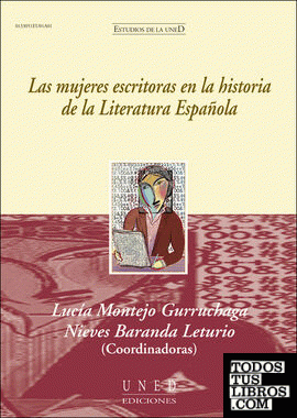 Las mujeres escritoras en la historia de la literatura española