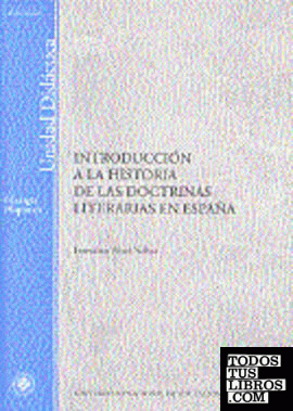 Introducción a la historia de las doctrinas literarias en España