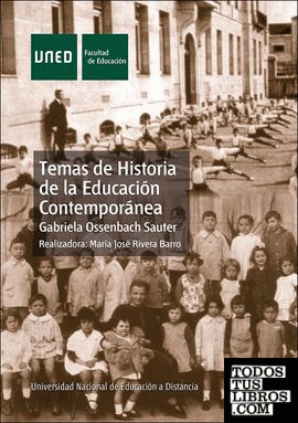 Temas de historia de la educación contemporánea (historia de los sistemas educativos contemporáneos)