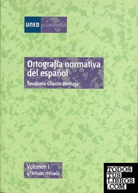 Ortografía normativa del español. Vol-I