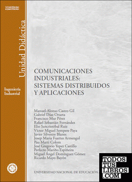 Comunicaciones industriales: sistemas distribuidos y aplicaciones