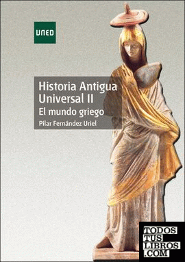 Historia antigua universal II. El mundo griego