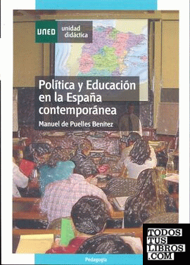 Política y educación en la España contemporánea