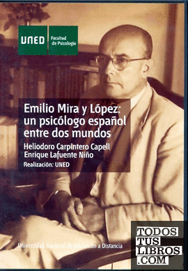 Emilio Mira y López: un psicólogo español entre dos mundos