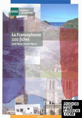 La francophonie 100 fiches