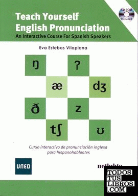 Teach yourself. English pronunciation. Interactive course for spanish speackers