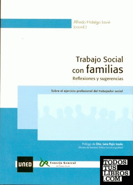 Trabajo social con familias. Reflexiones y sugerencias. Sobre el ejercicio profesional del trabajador social