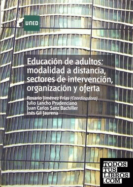 Educación de adultos: modalidad a distancia, sectores de intervención, organización y oferta