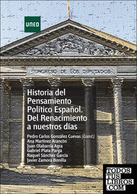 Historia del pensamiento político español. Del renacimiento a nuestros días