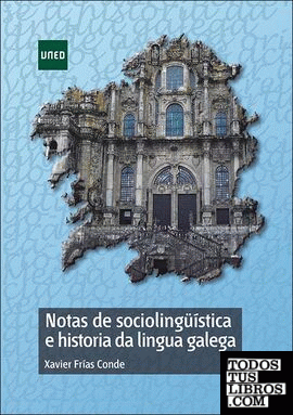Notas de sociolingüística e historia da lingua galega