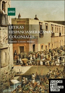 Letras hispanoamericanas coloniales
