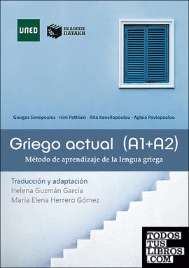 Griego actual (A1+A2). Método de aprendizaje de la lengua griega