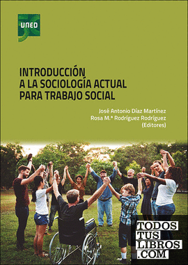 Introducción a la sociología actual para trabajo social
