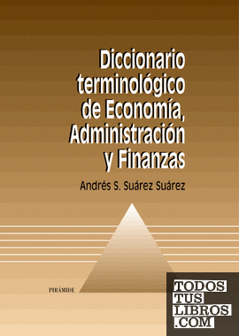 Diccionario terminológico de Economía, Administración y Finanzas