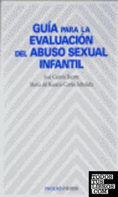 Guía para la evaluación del abuso sexual infantil