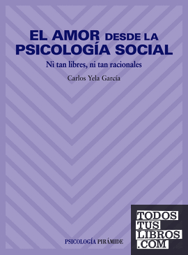 El amor desde la psicología social
