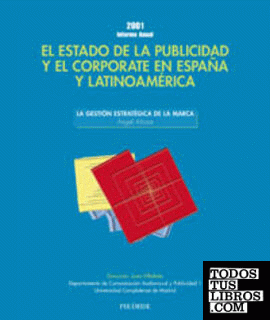 El estado de la publicidad en España, informe 2001